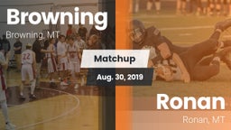 Matchup: Browning  vs. Ronan  2019