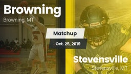 Matchup: Browning  vs. Stevensville  2019