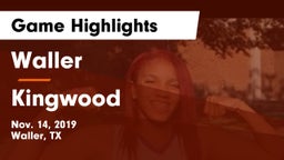 Waller  vs Kingwood Game Highlights - Nov. 14, 2019