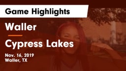 Waller  vs Cypress Lakes Game Highlights - Nov. 16, 2019