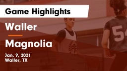 Waller  vs Magnolia  Game Highlights - Jan. 9, 2021
