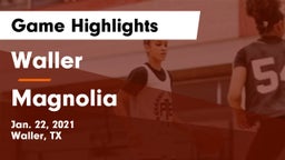 Waller  vs Magnolia  Game Highlights - Jan. 22, 2021