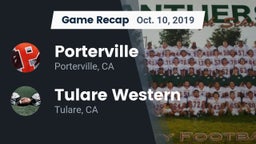 Recap: Porterville  vs. Tulare Western  2019