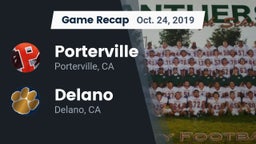 Recap: Porterville  vs. Delano  2019