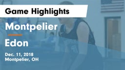 Montpelier  vs Edon  Game Highlights - Dec. 11, 2018