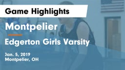 Montpelier  vs Edgerton Girls Varsity Game Highlights - Jan. 5, 2019