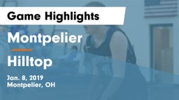 Montpelier  vs Hilltop  Game Highlights - Jan. 8, 2019