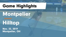 Montpelier  vs Hilltop  Game Highlights - Nov. 22, 2019