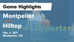 Montpelier  vs Hilltop  Game Highlights - Feb. 4, 2021