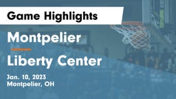 Montpelier  vs Liberty Center  Game Highlights - Jan. 10, 2023