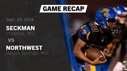 Recap: Seckman  vs. Northwest  2016