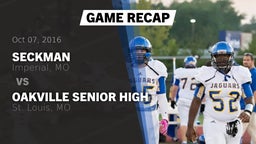 Recap: Seckman  vs. Oakville Senior High 2016