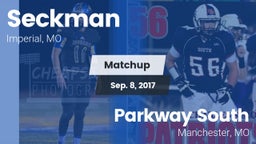 Matchup: Seckman  vs. Parkway South  2017