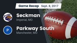 Recap: Seckman  vs. Parkway South  2017