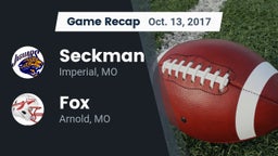 Recap: Seckman  vs. Fox  2017