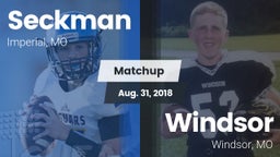 Matchup: Seckman  vs. Windsor  2018
