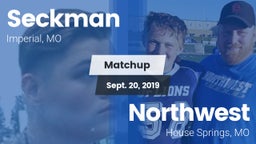 Matchup: Seckman  vs. Northwest  2019