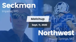 Matchup: Seckman  vs. Northwest  2020