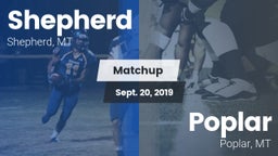 Matchup: Shepherd  vs. Poplar  2019