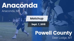 Matchup: Anaconda  vs. Powell County  2018