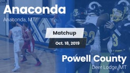 Matchup: Anaconda  vs. Powell County  2019