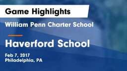 William Penn Charter School vs Haverford School Game Highlights - Feb 7, 2017