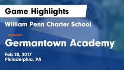 William Penn Charter School vs Germantown Academy Game Highlights - Feb 20, 2017