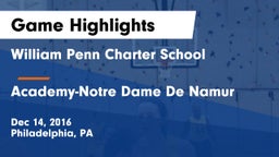 William Penn Charter School vs Academy-Notre Dame De Namur  Game Highlights - Dec 14, 2016