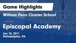 William Penn Charter School vs Episcopal Academy   Game Highlights - Jan 10, 2017