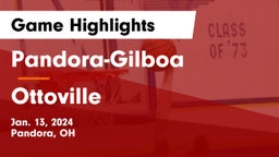 Pandora-Gilboa  vs Ottoville  Game Highlights - Jan. 13, 2024