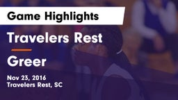 Travelers Rest  vs Greer  Game Highlights - Nov 23, 2016