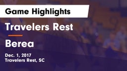 Travelers Rest  vs Berea  Game Highlights - Dec. 1, 2017