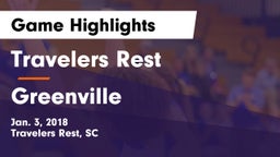 Travelers Rest  vs Greenville  Game Highlights - Jan. 3, 2018