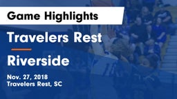 Travelers Rest  vs Riverside  Game Highlights - Nov. 27, 2018