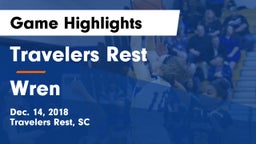 Travelers Rest  vs Wren  Game Highlights - Dec. 14, 2018