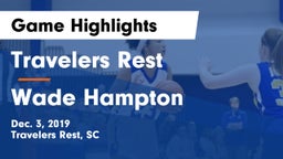 Travelers Rest  vs Wade Hampton Game Highlights - Dec. 3, 2019