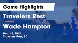 Travelers Rest  vs Wade Hampton Game Highlights - Dec. 10, 2019