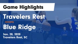 Travelers Rest  vs Blue Ridge  Game Highlights - Jan. 28, 2020