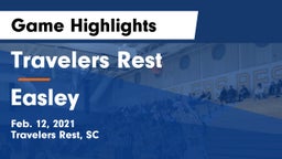 Travelers Rest  vs Easley  Game Highlights - Feb. 12, 2021