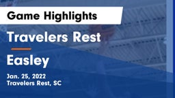 Travelers Rest  vs Easley  Game Highlights - Jan. 25, 2022