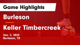 Burleson  vs Keller Timbercreek  Game Highlights - Jan. 2, 2024