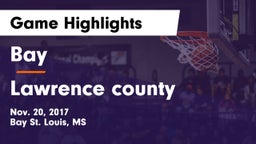 Bay  vs Lawrence county Game Highlights - Nov. 20, 2017