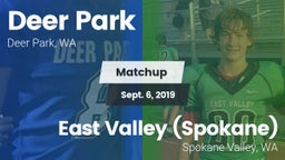 Matchup: Deer Park High vs. East Valley  (Spokane) 2019