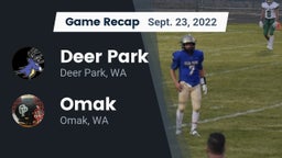 Recap: Deer Park  vs. Omak  2022