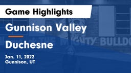 Gunnison Valley  vs Duchesne  Game Highlights - Jan. 11, 2022