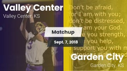 Matchup: Valley Center High S vs. Garden City  2018
