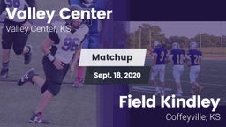 Matchup: Valley Center High S vs. Field Kindley  2020