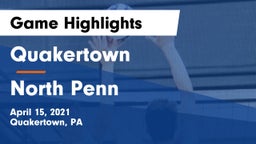 Quakertown  vs North Penn  Game Highlights - April 15, 2021