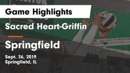 Sacred Heart-Griffin  vs Springfield Game Highlights - Sept. 26, 2019