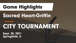 Sacred Heart-Griffin  vs CITY TOURNAMENT Game Highlights - Sept. 20, 2021